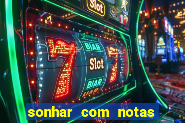 sonhar com notas de 50 reais jogo do bicho